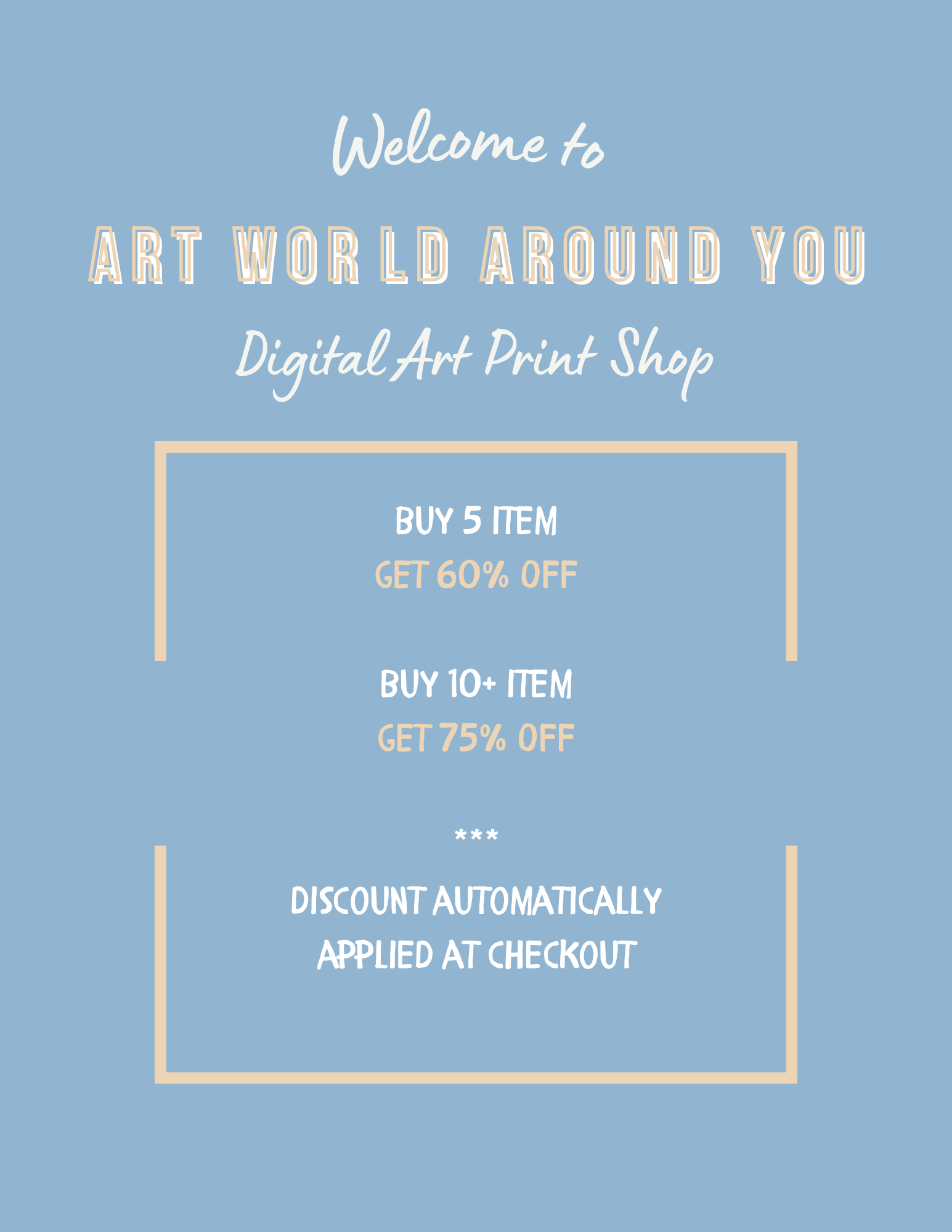 a blue background with the words art world around you digital art print shop